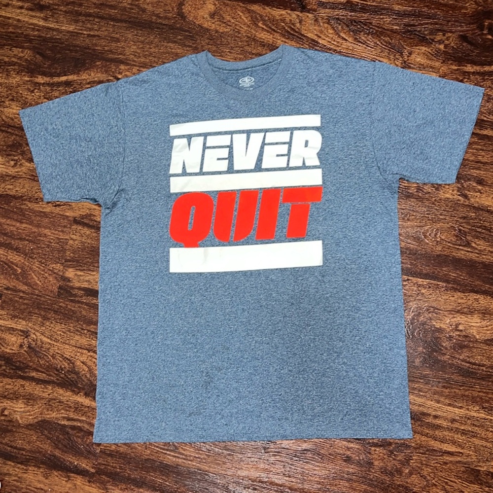 Never Quit Mens Athletic Tee NWOT